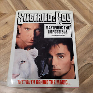 Siegfried and Roy Mastering the Impossible  Book